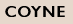 COYNE 	